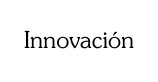 Innovación